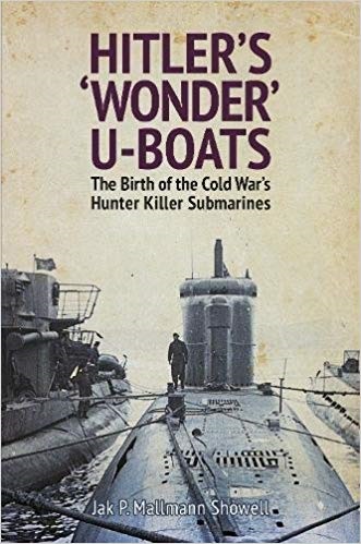 Book, Hitlers Wonder U-Boats by Jack P. Mallmann Showell.