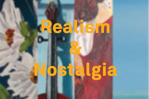 Realism and Nostalgia art exhibit.
