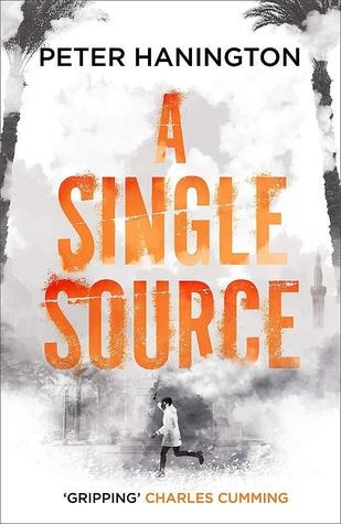 Book cover, A Single Source by Peter Hanington.