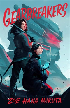 Two women, one with a sword and the other a mechanic, standing in front of a large mecha robot.