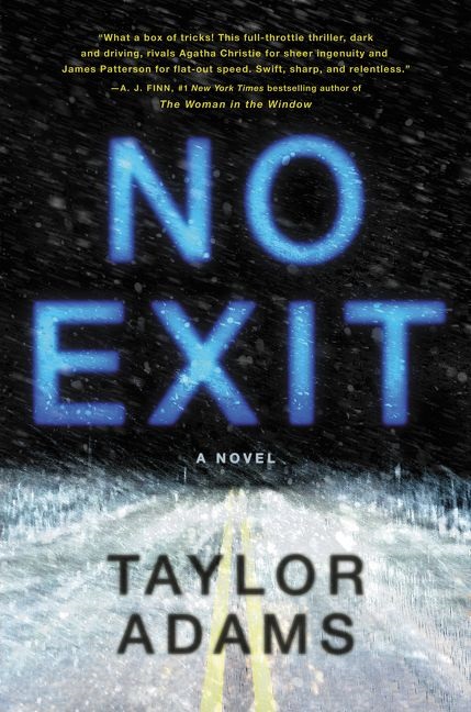 Book cover, No Exit by Taylor Adams.