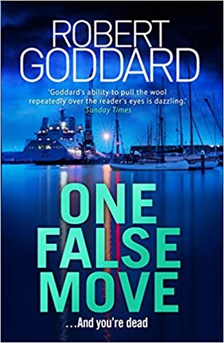 Book cover, One False Move by Robert Goddard.
