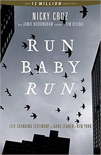 Book Cover, Run Baby Run by Nicky Cruz.