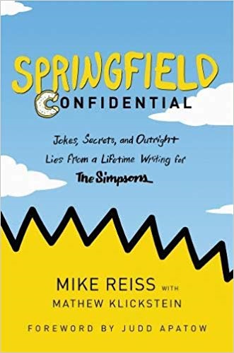 Book Cover, Top of Bart Simpsons Head. Springfield Confidential by Mike Reiss and Mathew Klickstein.