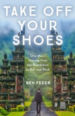 Book, Take Off Your Shoes by Ben Feder